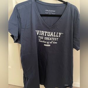 Life is Good Sz XL Greatest Teacher Tshirt Shortsleeve NWOT